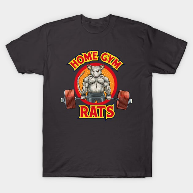 Power Home Gym Rat T-Shirt by Home gym rats 